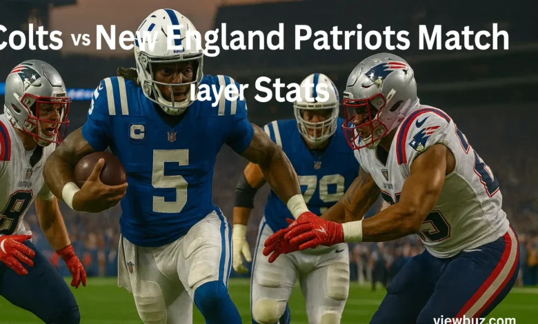 Colts vs New England Patriots Match Player Stats