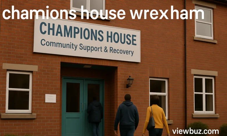 champions house wrexham